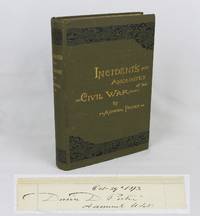 Incidents and Anecdotes of the Civil War Signed First Edition