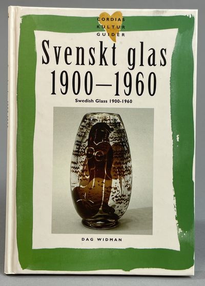 Svenskt glas 1900-1960. 20 konstnärer, 20 verk.…