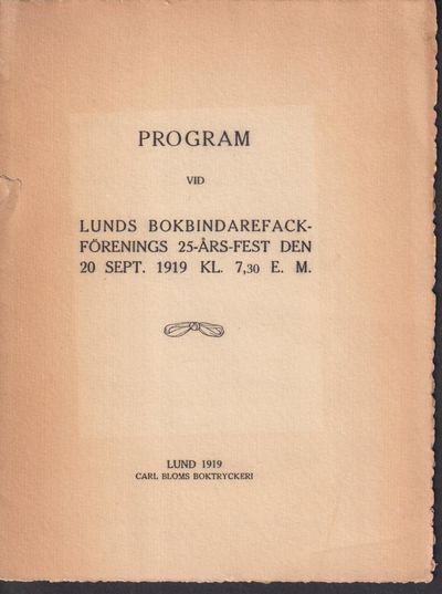Program vid Lunds bokbindarefackförenings…