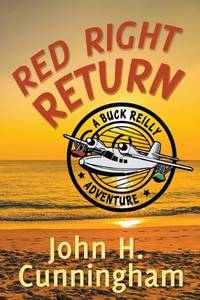 Red Right Return (Buck Reilly Adventure Series)
