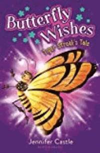 Butterfly Wishes 2: Tiger Streak's Tale