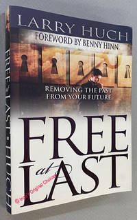 Free at Last: Removing the Past from Your Future with CD