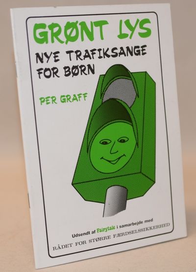 Grønt lys - nye trafiksange for børn.