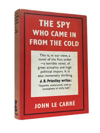 The Spy Who Came in from the Cold - SIGNED by the AUTHOR by John Le Carre - Signed First Edition - 1963 - from John Atkinson Books (SKU: 11204)