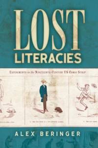 Lost Literacies: Experiments in the Nineteenth-Century US Comic Strip
