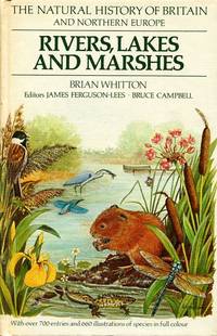 cover of Rivers, Lakes and Marshes (Natural History of Britain & Northern Europe)