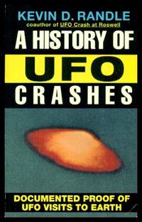 image of A HISTORY OF UFO CRASHES - Documented Proof of UFO Visits to Earth