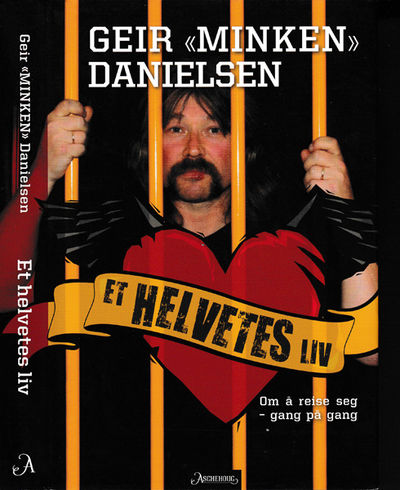 Et helvetes liv.