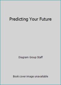 Predicting Your Future
