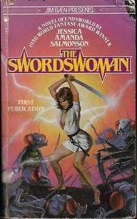 THE SWORDSWOMAN by Jessica Amanda Salmonson - Paperback - First Edition - 1982 - from Books from the Crypt (SKU: NC06)