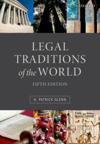 Legal Traditions of the World : Sustainable Diversity in Law