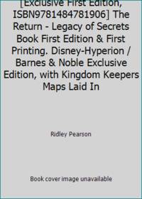 [Exclusive First Edition, ISBN9781484781906] The Return - Legacy of Secrets Book First Edition &...