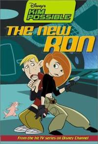 Disney's Kim Possible: the New Ron - Book #2 : Chapter Book