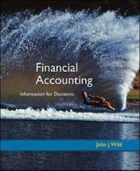 Financial Accounting : Information for Decisions