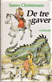 De tre gaver