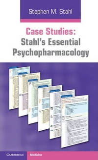 Stahl's Essential Psychopharmacology