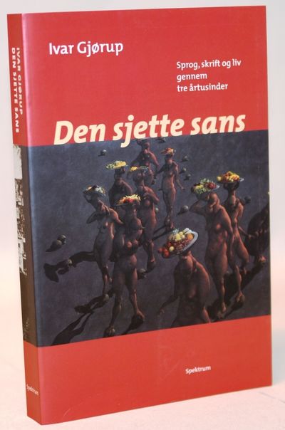 Den sjette sans Sprog, skrift og liv gennem tre…