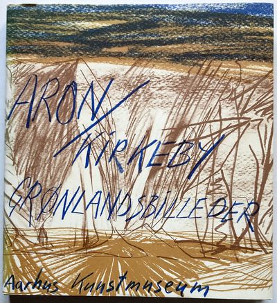 Aron / Kirkeby. Grønlandsbilleder.