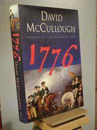 1776 by David McCullough - 2005