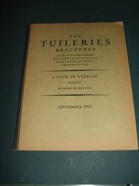 image of The Tuileries Brochures a Series of Monographs on European Architecture with Special Reference to Roofs of Tile a Visit to Vezelay September 1932