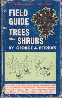 cover of A FIELD GUIDE TO TREES AND SHRUBS