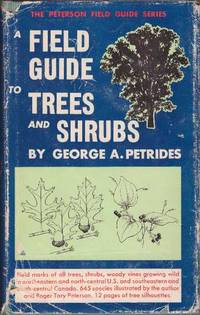 A FIELD GUIDE TO TREES AND SHRUBS