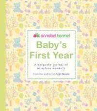 Baby's First Year: A Keepsake Journal of Milestone Moments