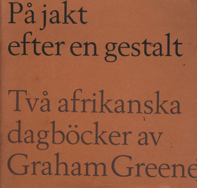 PÅ JAKT EFTER EN GESTALT. Två afrikanska…