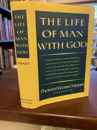 THE LIFE OF MAN WITH GOD