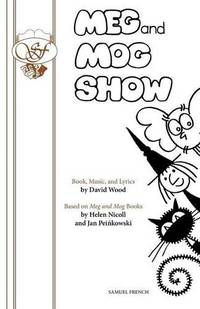 Meg and Mog Show (Acting Edition S.)