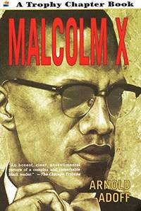 Malcolm X (Trophy Chapter Books (Paperback)) by Adoff, Arnold