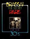 The Secret Paris Of the 30's