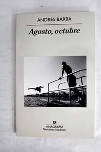 Agosto, octubre