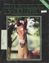 cover of The American Saddlebred May/june 1987 Mares and Foals. Cover: Done with Mirrors