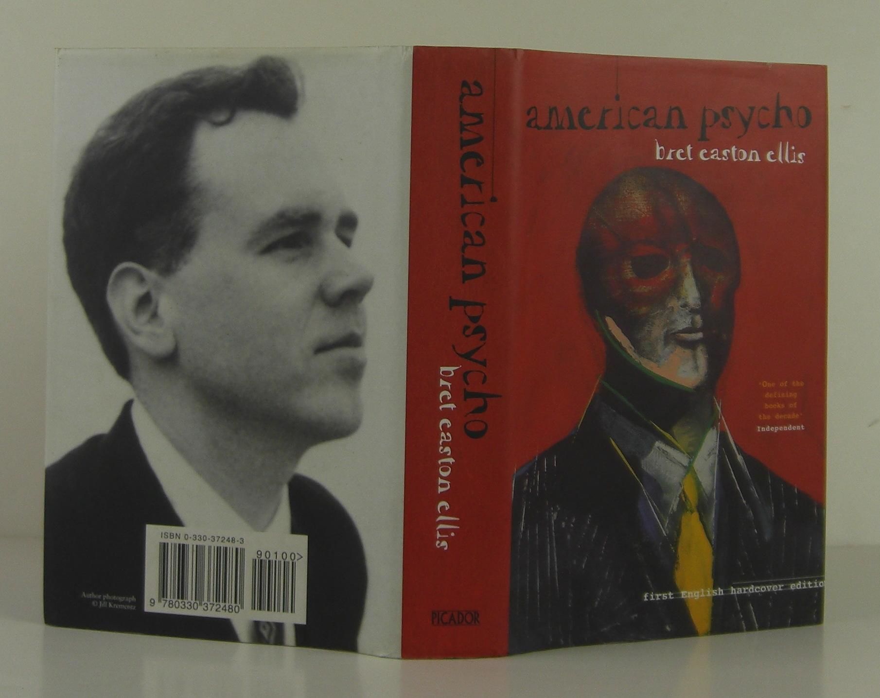 American Psycho by Bret Easton Ellis