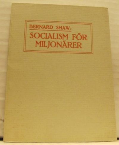 Socialism för miljonärer.