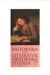 Historiska och litteraturhistoriska studier 77.