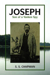 Joseph, Son of a Yankee Spy