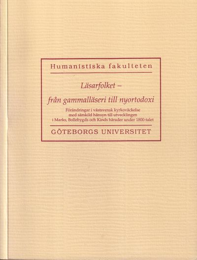 Läsarfolket - från gammalläseri till nyortodoxi.…