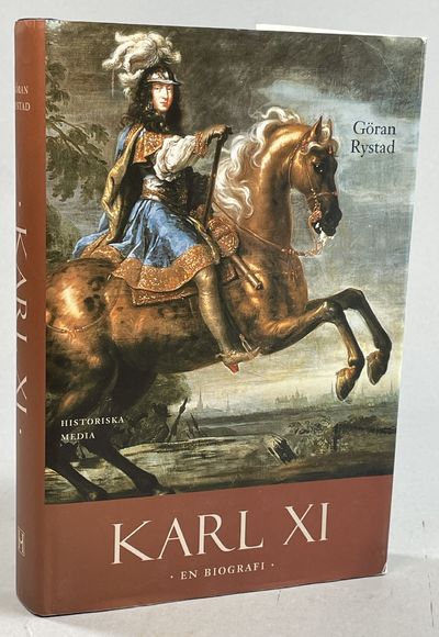 Karl XI. En biografi. [Utg. av] Historiska Media.