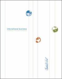 International Business: Competing in the Global Marketplace with OLC/PW card and Student CD by Hill, Charles W. L