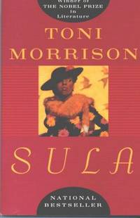 Sula by Toni Morrison - 1987