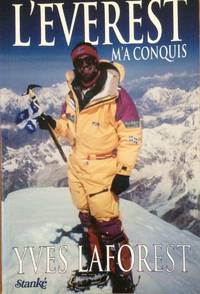 L'Everest m'a Conquis