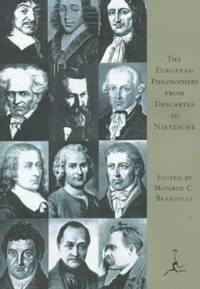 The European Philosophers from Descartes to Nietzsche (Modern Library)