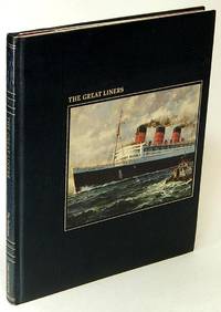 The Great Liners by MADDOCKS, Melvin - 1978