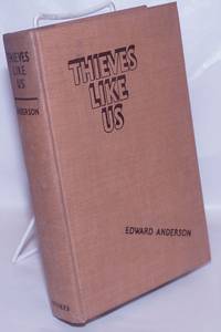 image of Thieves Like Us a novel