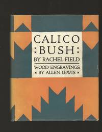 Calico Bush by Field, Rachel - 1931