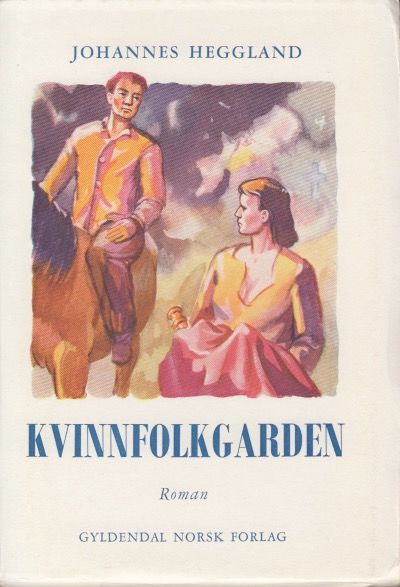 Kvinnfolkgarden. Roman.