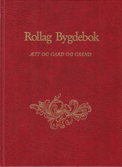 Rollag Bygdebok. Ætt og gard og grend. Bind III.