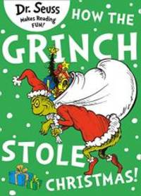 image of How the Grinch Stole Christmas (Dr Seuss)